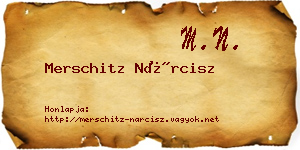 Merschitz Nárcisz névjegykártya